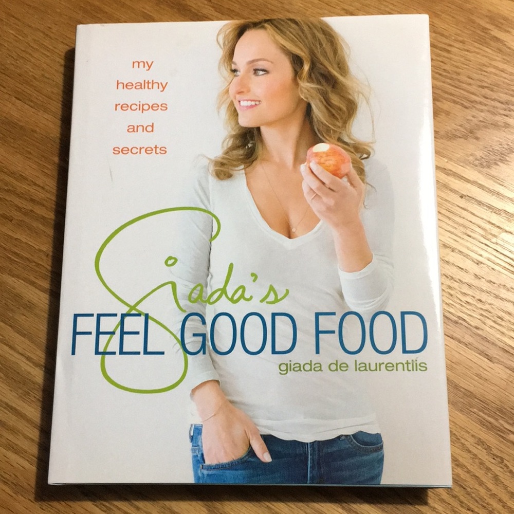 Giada’s de Laurentis’ Feel Good Food cookbook